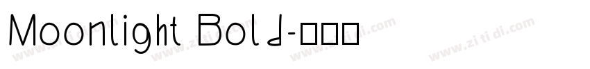 Moonlight Bold字体转换